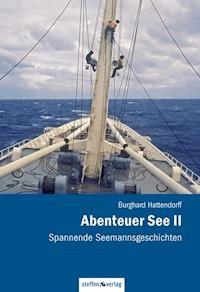 Abenteuer See II - Burghard Hattendorff - E-Book