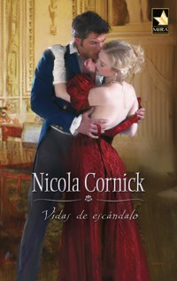 Vidas de escándalo - Nicola Cornick - E-Book