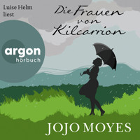 Die Frauen von Kilcarrion (Ungekürzt) - Jojo Moyes - Hörbuch