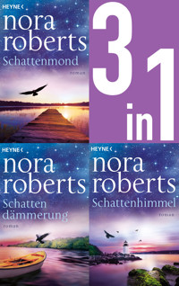 Schattentrilogie Band 1–3: Schattenmond/Schattendämmerung/Schattenhimmel (3in1-Bundle) - Nora Roberts - E-Book