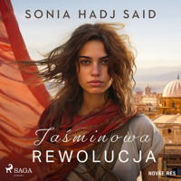 Jaśminowa rewolucja - Sonia Hadj Said - Hörbuch