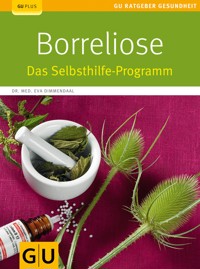 Borreliose - Dr. med. Eva Dimmendaal - E-Book