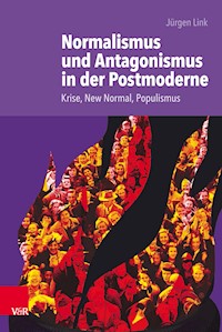 Normalismus und Antagonismus in der Postmoderne - Jürgen Link - E-Book
