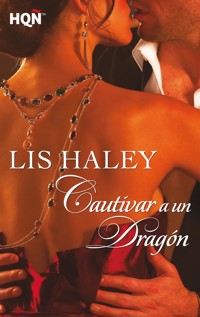 Cautivar a un dragón - Lis Haley - E-Book