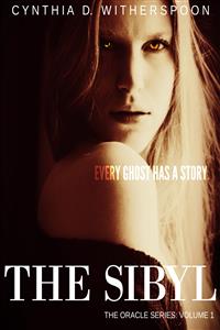 The Sibyl - Cynthia D. Witherspoon - kostenlos E-Book