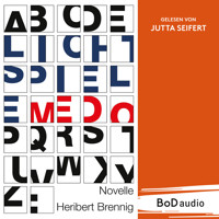 Lichtspiele - Medo (Ungekürzt) - Heribert R. Brennig - Hörbuch