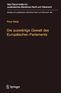 Die auswärtige Gewalt des Europäischen Parlaments - Roya Sangi - E-Book