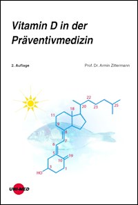 Vitamin D in der Präventivmedizin - Armin Zittermann - E-Book