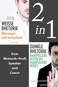 Rhetorik: Dunkle Rhetorik / Weiße Rhetorik (2in1 Bundle) - Wladislaw Jachtchenko - E-Book