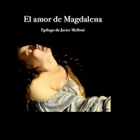 El amor de Magdalena - Anónimo - Hörbuch