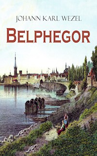 Belphegor - Johann Karl Wezel - E-Book
