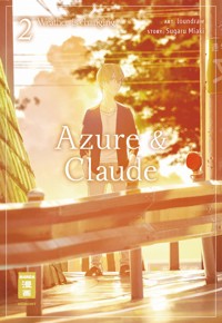 Azure & Claude 02 - Miaki Sugaru - E-Book