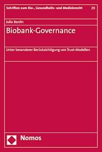 Biobank-Governance - Julia Berdin - E-Book
