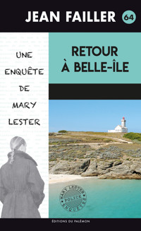 Retour à Belle-Île - Jean Failler - E-Book