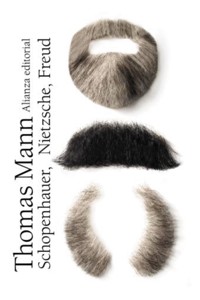 Schopenhauer, Nietzsche, Freud - Thomas Mann - E-Book