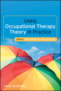 Using Occupational Therapy Theory in Practice -  - E-Book