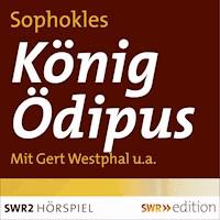 König Ödipus - Sophokles - Hörbuch