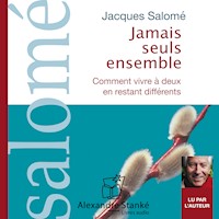 Jamais seuls ensemble - Jacques Salomé - Hörbuch