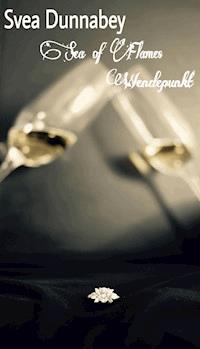 Sea of Flames - Svea Dunnabey - E-Book