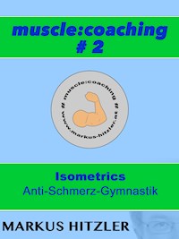 muscle:coaching #2 - Markus Hitzler - E-Book