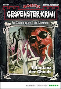 Gespenster-Krimi 37 - Hal W. Leon - E-Book