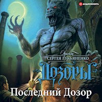 Последний дозор - Сергей Лукьяненко - Hörbuch