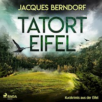 Tatort Eifel - Kurzkrimis aus der Eifel (Ungekürzt) - Jacques Berndorf - Hörbuch