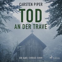 Tod an der Trave - Hans Conrad 2 (Ungekürzt) - Carsten Piper - Hörbuch