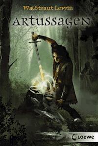 Artussagen - Waldtraut Lewin - E-Book