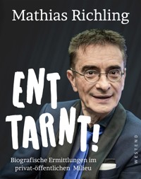 Enttarnt! - Mathias Richling - E-Book