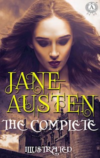 The Complete Works of Jane Austen. Illustrated - Jane Austen. - E-Book