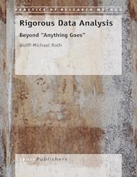 Rigorous Data Analysis - Wolff-Michael Roth - E-Book