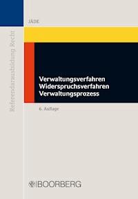 Verwaltungsverfahren - Widerspruchsverfahren - Verwaltungsprozess - Henning Jäde - E-Book