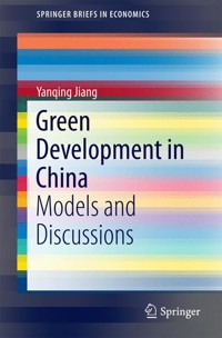 Green Development in China - Yanqing Jiang - E-Book