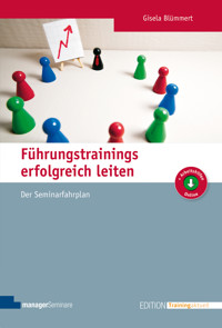 Führungstrainings erfolgreich leiten - Gisela Blümmert - E-Book