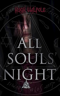 All Souls' Night - Hugh Walpole - E-Book