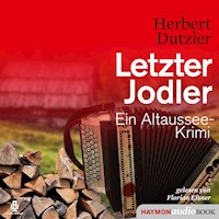 Letzter Jodler - Herbert Dutzler - Hörbuch