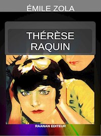 Thérèse Raquin - Émile Zola - E-Book