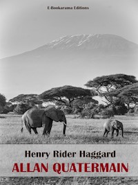 Allan Quartermain - Henry Rider Haggard - E-Book