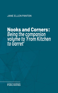 Nooks and Corners - Jane Ellen Panton - E-Book
