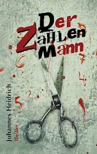 Der Zahlenmann - Johannes Heidrich - E-Book