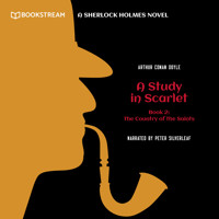 The Country of the Saints - A Sherlock Holmes Novel - A Study in Scarlet, Book 2 (Unabridged) - Sir Arthur Conan Doyle - Hörbuch