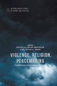 Violence, Religion, Peacemaking -  - E-Book