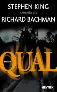 Qual - Richard Bachman - E-Book