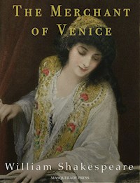 The Merchant of Venice - William Shakespeare - E-Book