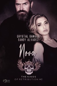 Kings of Retribution MC: Nova (Louisiana Chapter) - Crystal Daniels - E-Book