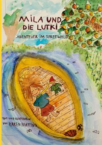 Mila und die Lutki - Karen Matting - E-Book
