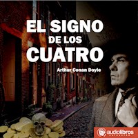 El signo de los cuatro - Arthur Conan Doyle - Hörbuch