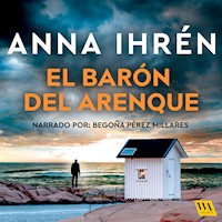 El barón del arenque - Anna Ihrén - Hörbuch