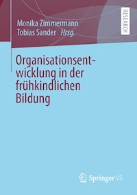 Organisationsentwicklung in der frühkindlichen Bildung -  - E-Book